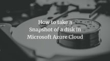 Snapshot of a disk in Microsoft Azure
