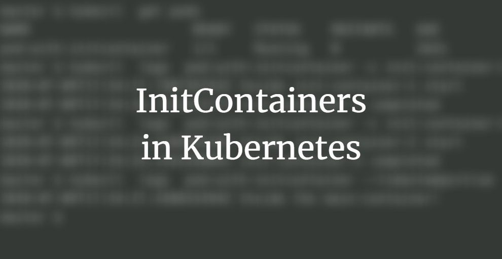 kubernetes init containers