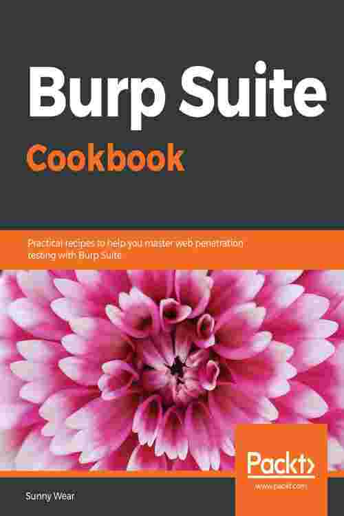 Burp Suite Cookbook-congdonglinux