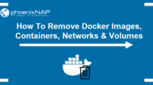 how to remove docker images containers networks and volumes