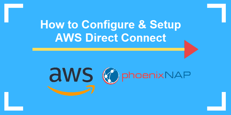 How to configure AWS Direct Connect
