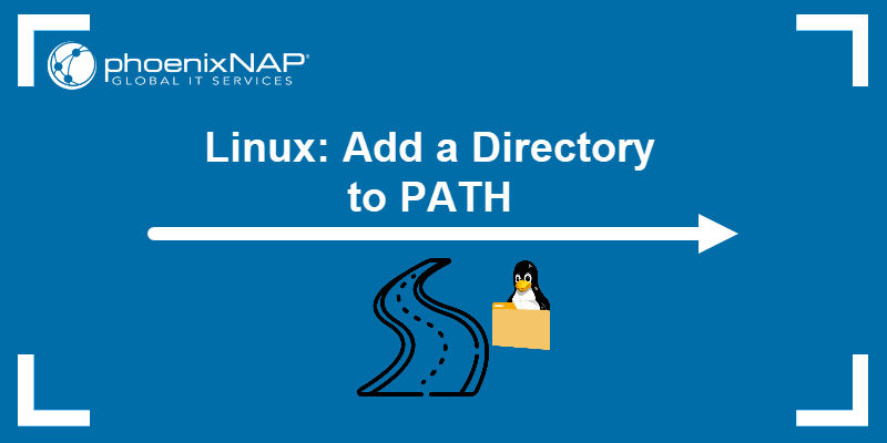 Linux: add a directory to PATH