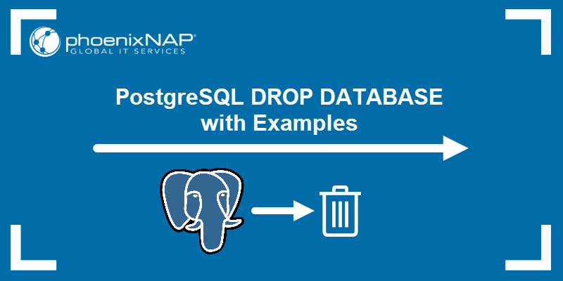 PostgreSQL DROP DATABASE with Examples