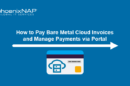 How to pay Bare Metal Cloud invoices and manage payments via portal.