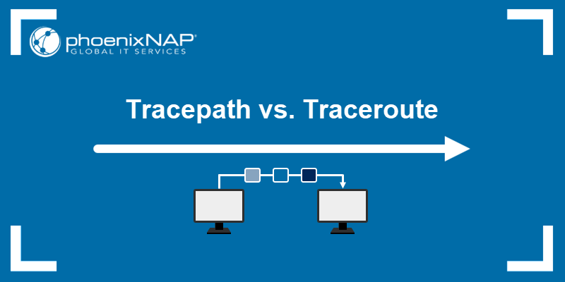 Tracepath vs. Traceroute