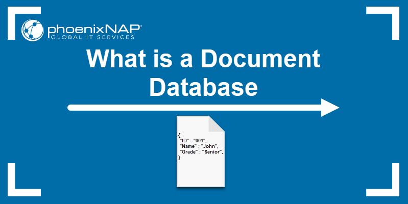 Document Database explained.