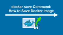 The docker save command: how to save a docker image.