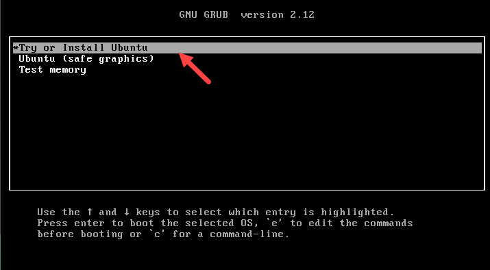 Install Ubuntu option in the GRUB boot menu.